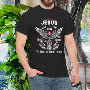 The Way The Truth The Life T-shirt